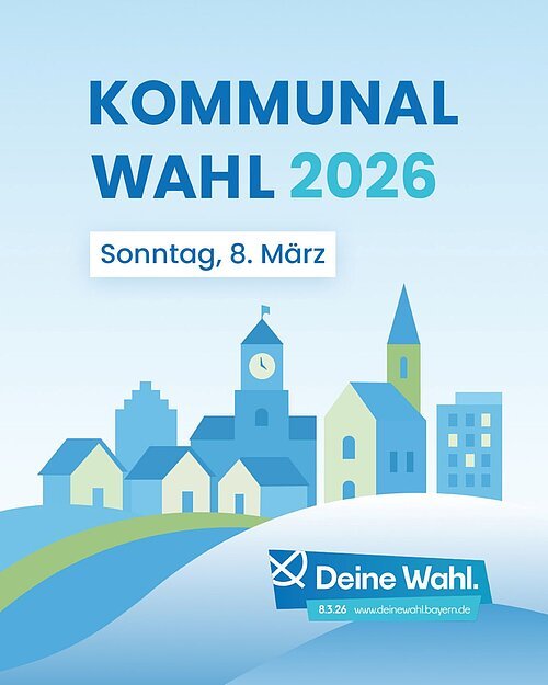 Plakat zur Kommunalwahl 2026 mit Datum Sonntag, 8. März und stilisierter Stadtansicht in Blau- und Grüntönen.